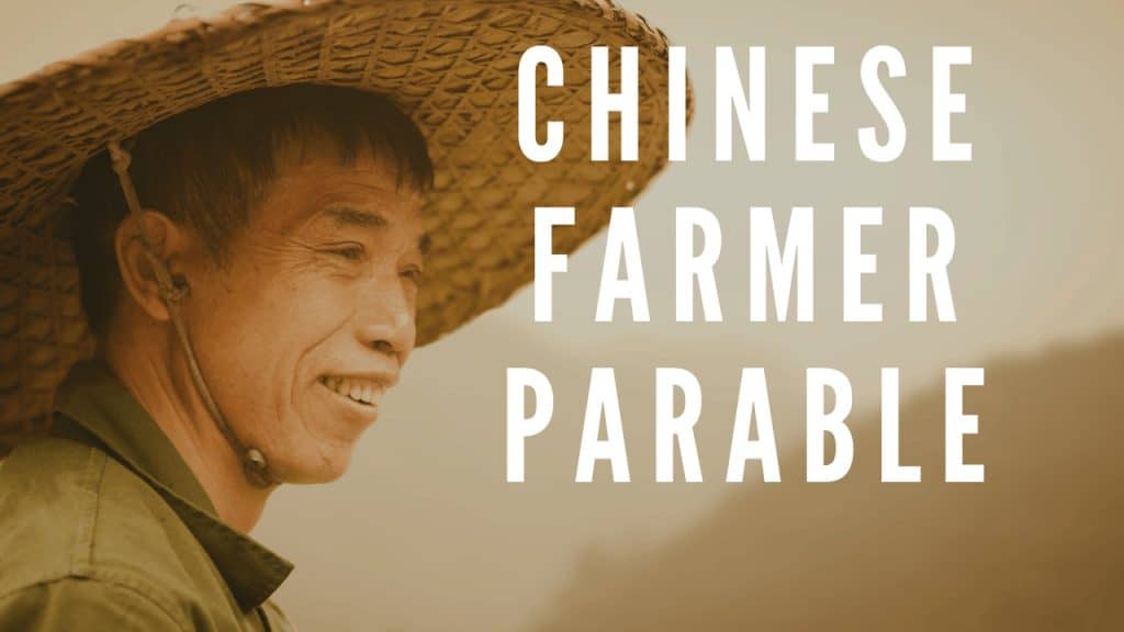 Chinese Farmer Parable & Living in the Present Moment